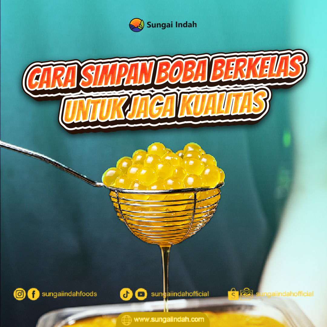 boba sungai indah berkualitas